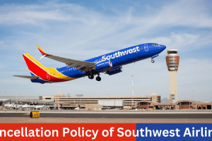 What is the Cancellation Policy of Southwest Airlines?