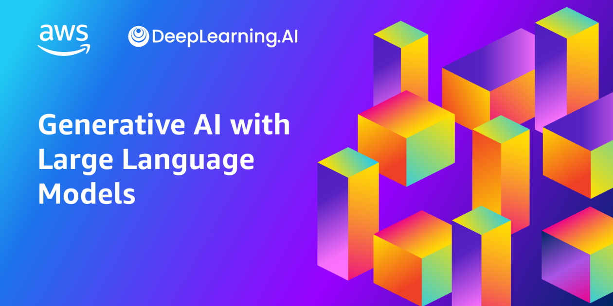 Generative AI with Significant Language Products — New Arms-on Study course by DeepLearning.AI and AWS