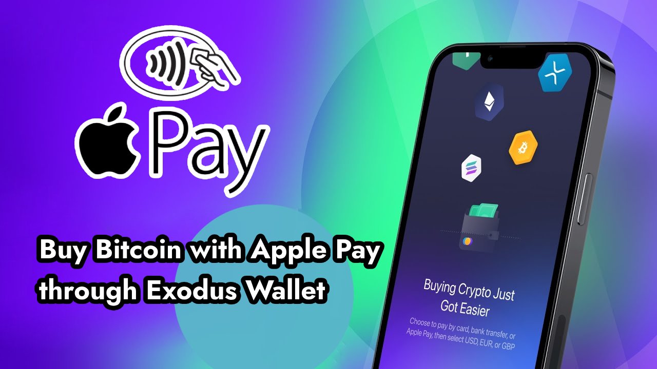 Buy Bitcoin with Apple Pay through Exodus Wallet