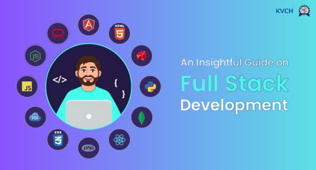 Everything You Must Know about Full Stack Developer.