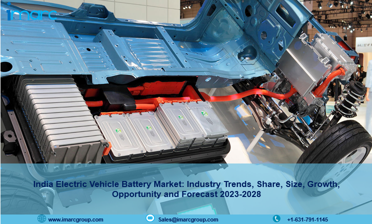 India Electric Vehicle Battery Market 2023, Trends, Share, Size and Forecast 2028