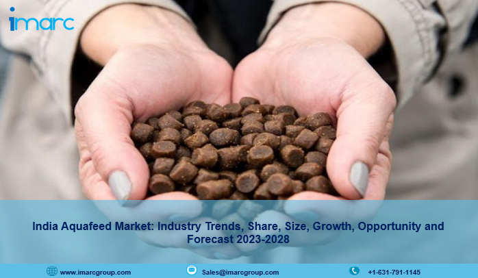 India Aquafeed Market Size, Trends, Share, Demand And Forecast 2023-2028