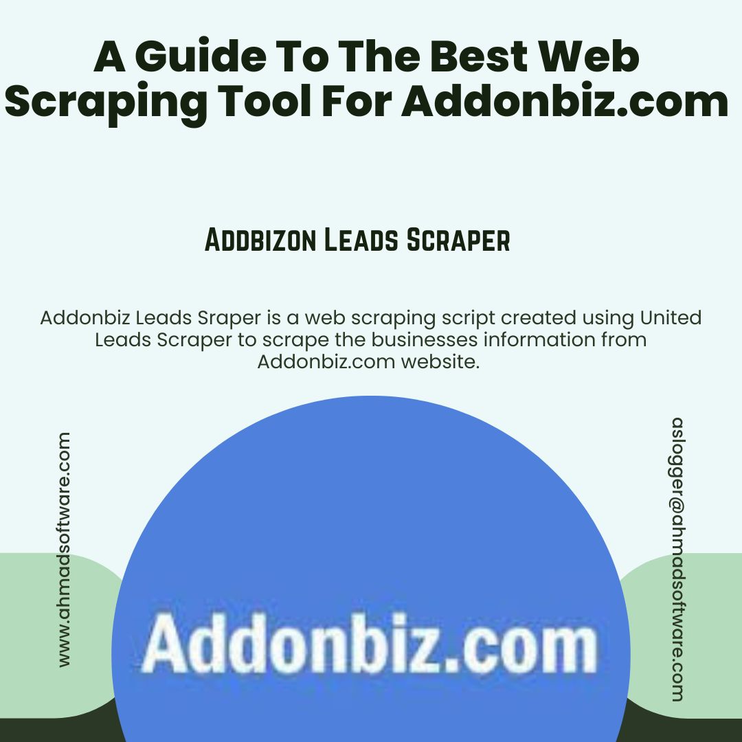 Addonbiz Leads Scraper – Your Ultimate Leads Scraper For Lead Generation