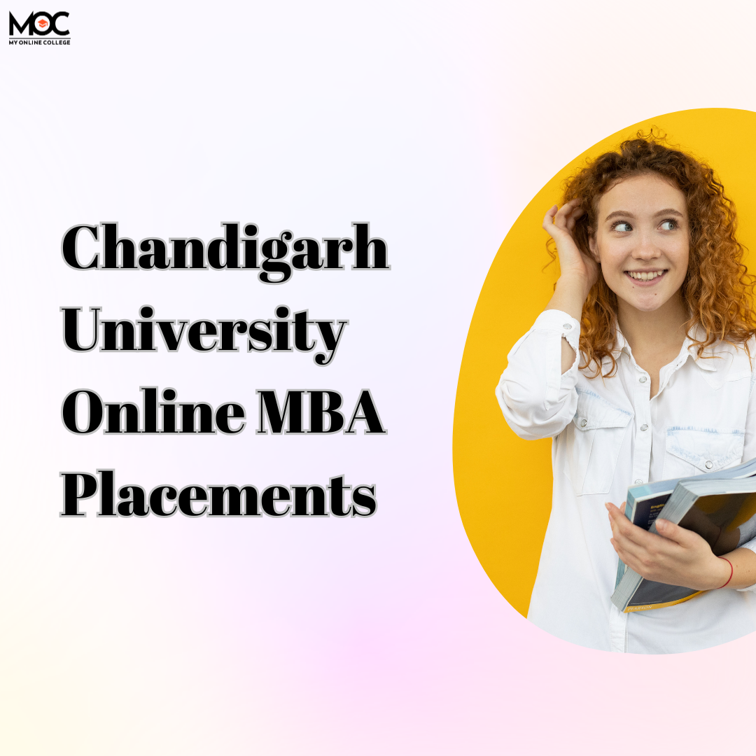 The Ultimate Career Advancement: Examining Chandigarh University Online MBA Placements