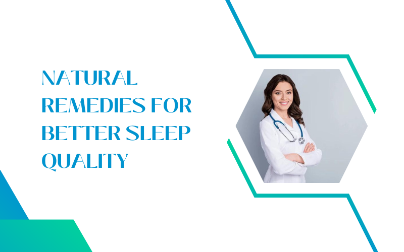 Unlocking Serenity : Natural Remedies for Optimal Sleep Quality